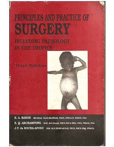 Medbook: Cover of Principles and Practice of Surgery by Badoe