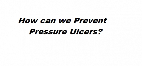 How to prevent pressure ulcers